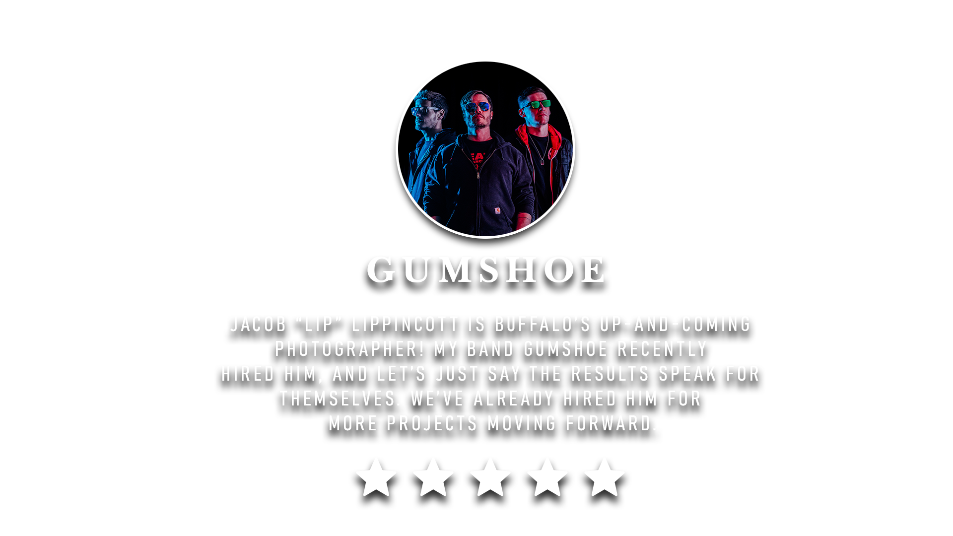 Gumshoe testimonial